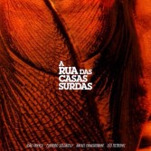 A rua das casas surdas